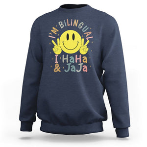 Funny Bilingual Sweatshirt Spanish Teacher Maestra I'm BilingualI Haha and Jaja Hispanic Heritage Month TS02 Navy Printyourwear