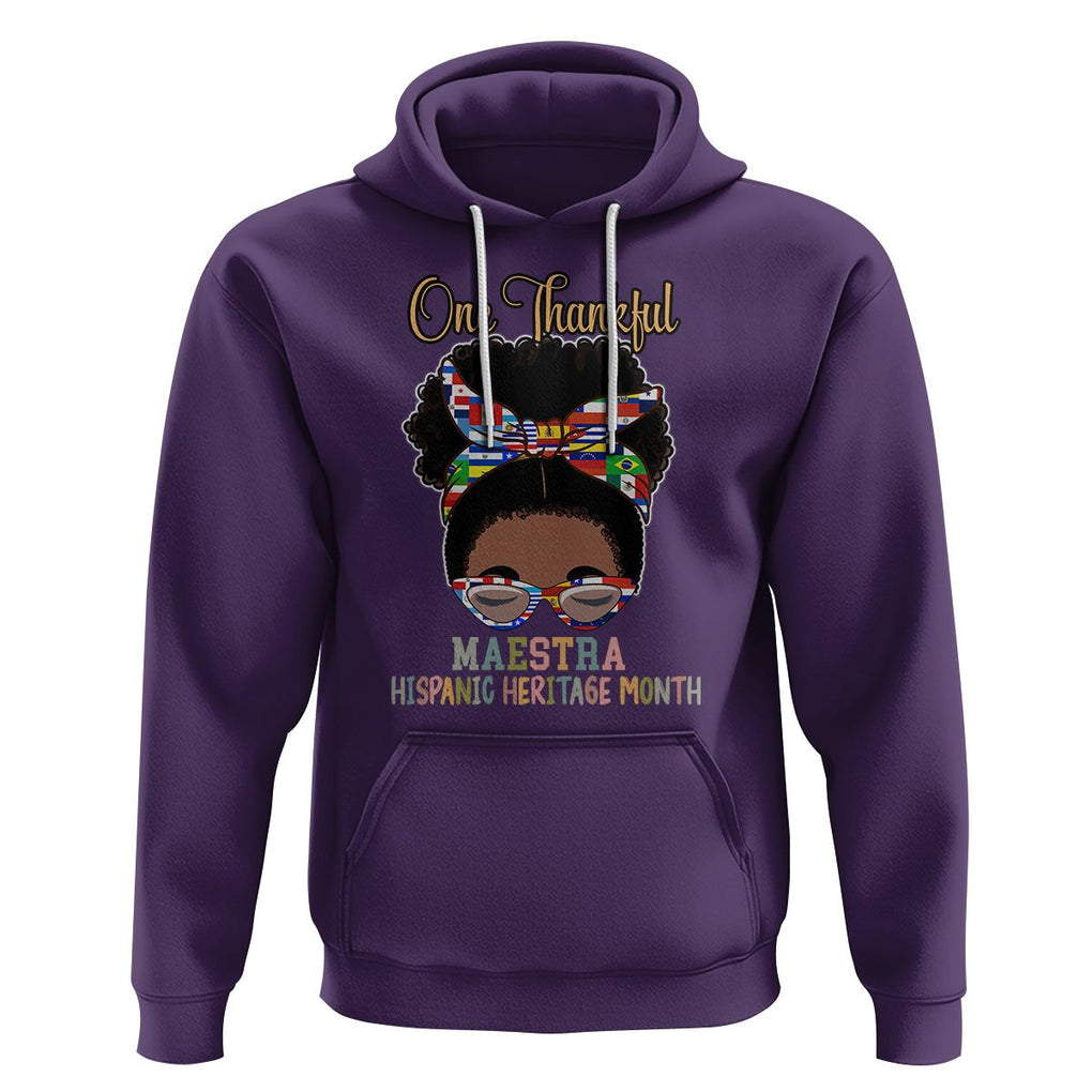 Hispanic Teacher Hoodie One Thankful Maestra Hispanic Heritage Month Latina Countries Flags TS02 Purple Printyourwear