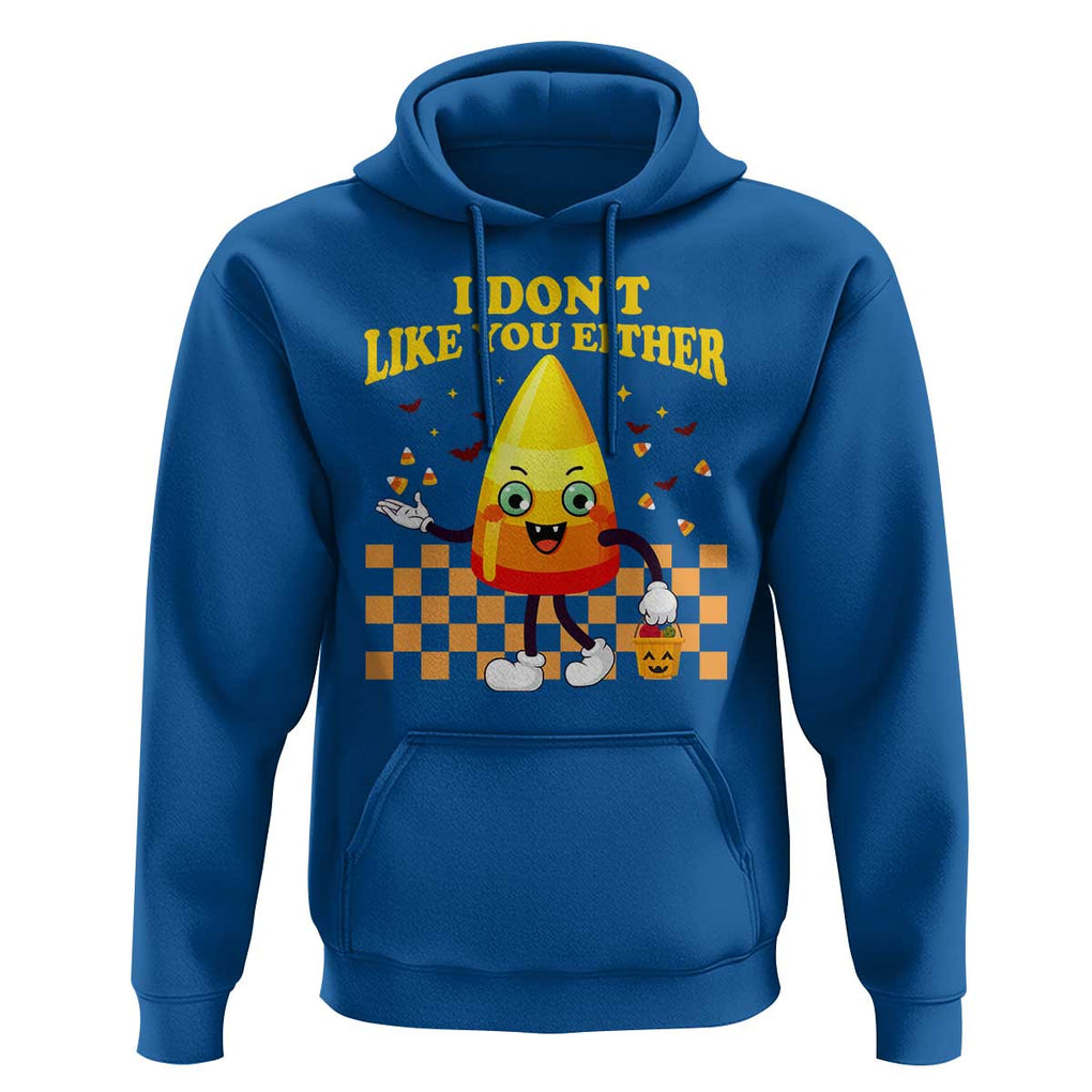 Candy Corn Hoodie I Don't Like You Either Funny Halloween Costume TS02 Royal Blue Print Your Wear