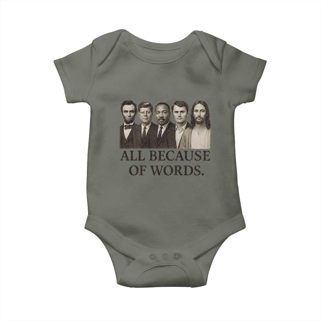 All Because of Words Baby Onesie Tribute to Truth Tellers Freedom Defender TS02 Military Green Print Your Wear