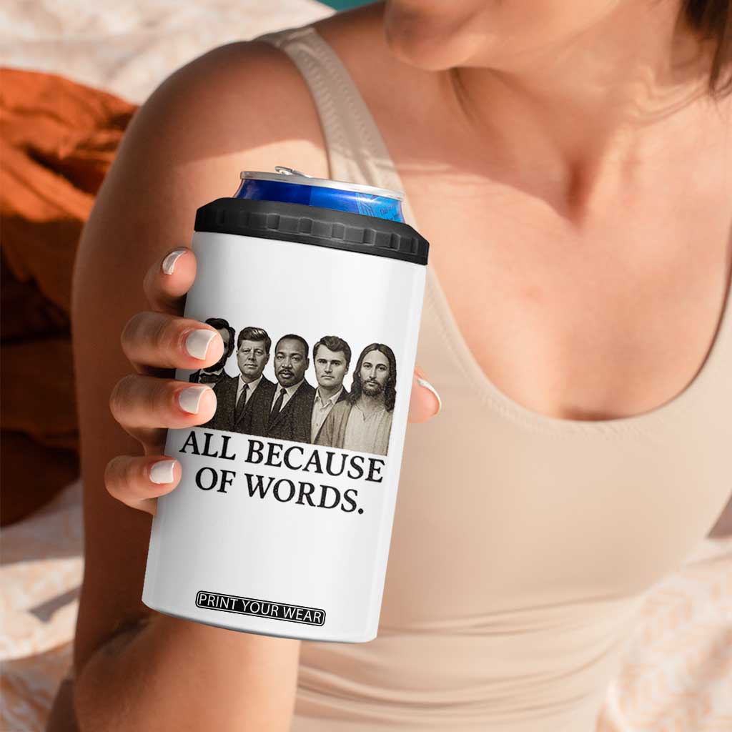 All Because of Words 4 in 1 Can Cooler Tumbler Tribute to Truth Tellers Freedom Defender TS02 Print Your Wear