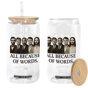 All Because of Words Glass Can Tribute to Truth Tellers Freedom Defender TS02 Print Your Wear