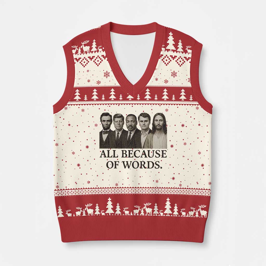 All Because of Words V-Neck Knit Sweater Vest Tribute to Truth Tellers Freedom Defender TS02 Beige Red Print Your Wear