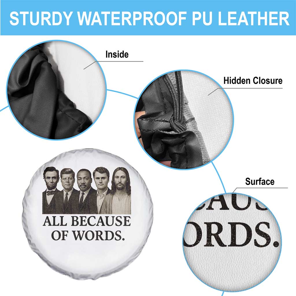 All Because of Words Spare Tire Cover Tribute to Truth Tellers Freedom Defender TS02 Print Your Wear