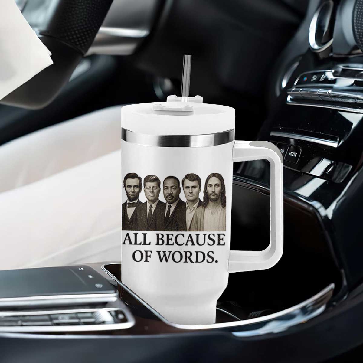 All Because of Words Tumbler With Handle Tribute to Truth Tellers Freedom Defender TS02 Print Your Wear