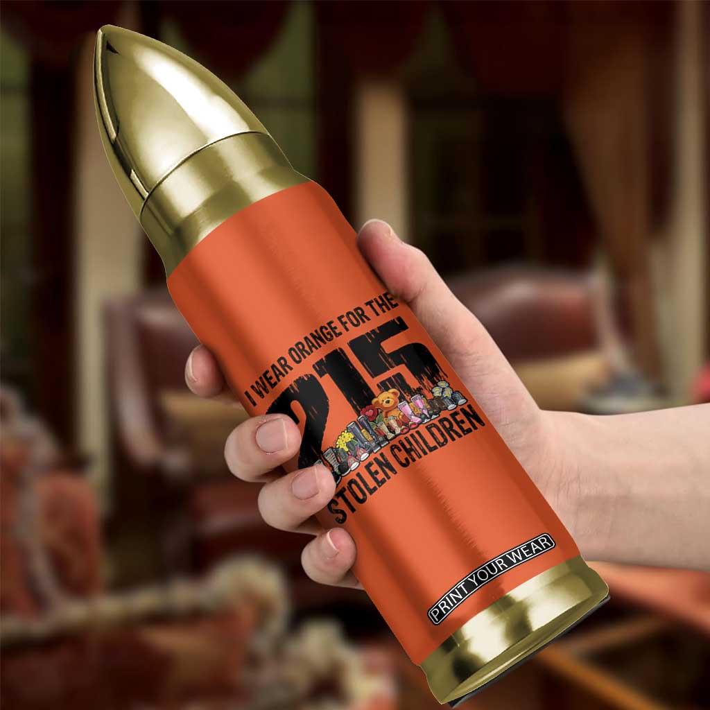 I Wear Orange For The 215 Stolen Children Bullet Tumbler Native Child Tribute 215 Memorial Awareness TS02 Print Your Wear