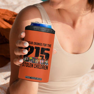 I Wear Orange For The 215 Stolen Children 4 in 1 Can Cooler Tumbler Native Child Tribute 215 Memorial Awareness TS02 Print Your Wear