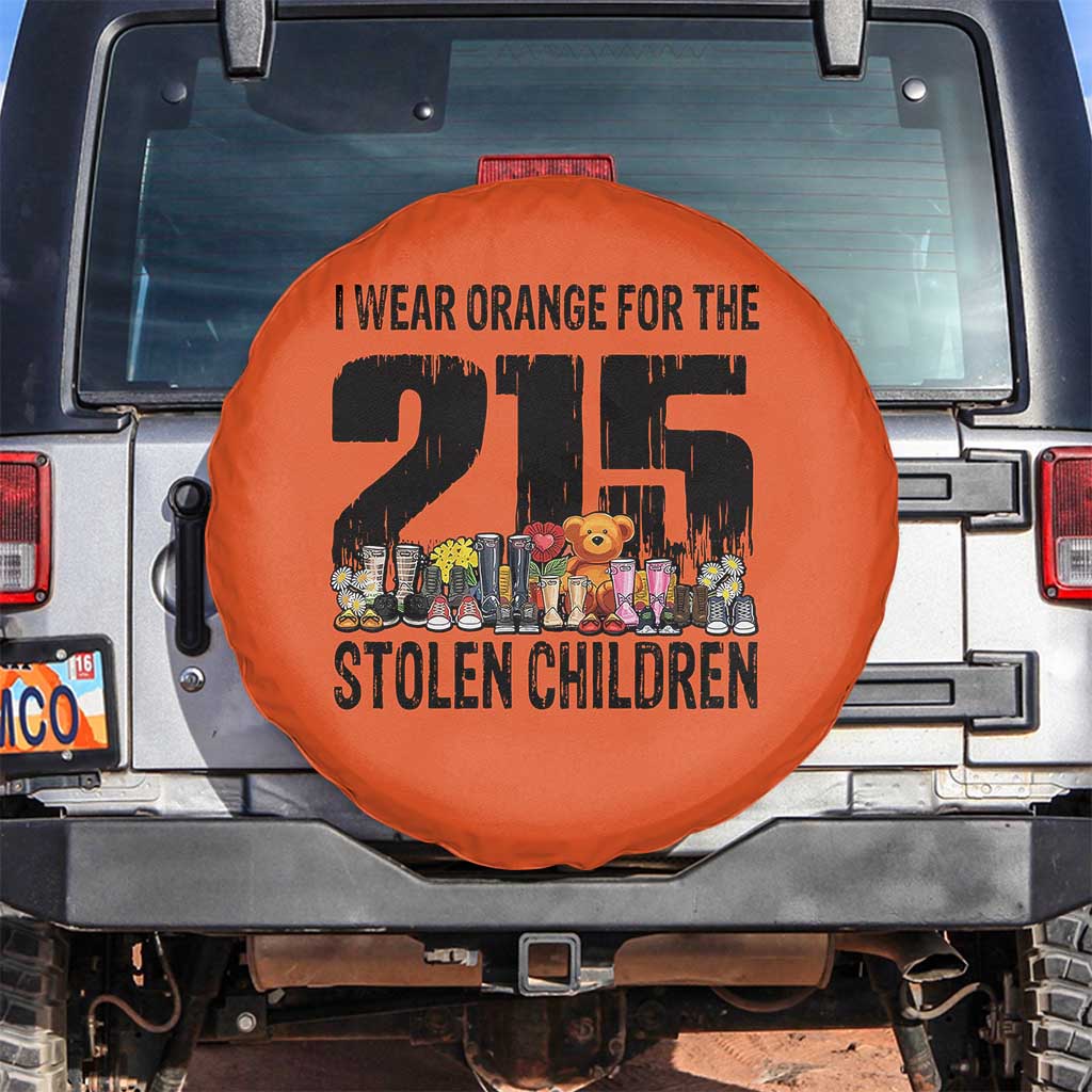 I Wear Orange For The 215 Stolen Children Spare Tire Cover Native Child Tribute 215 Memorial Awareness TS02 No hole Orange Print Your Wear