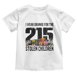 I Wear Orange For The 215 Stolen Children Toddler T Shirt Native Child Tribute 215 Memorial Awareness TS02 White Print Your Wear