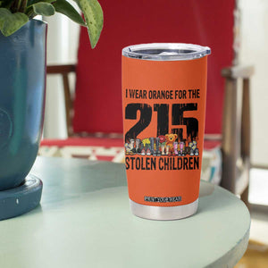 I Wear Orange For The 215 Stolen Children Tumbler Cup Native Child Tribute 215 Memorial Awareness TS02 Print Your Wear