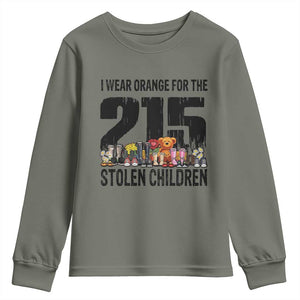 I Wear Orange For The 215 Stolen Children Youth Sweatshirt Native Child Tribute 215 Memorial Awareness TS02 Military Green Print Your Wear