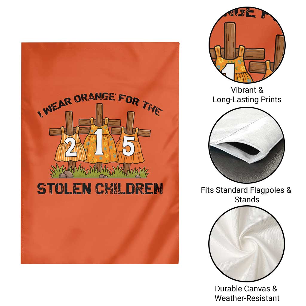 Orange Shirt Day Garden Flag I Wear Orange For The 215 Stolen Children TS02 Print Your Wear