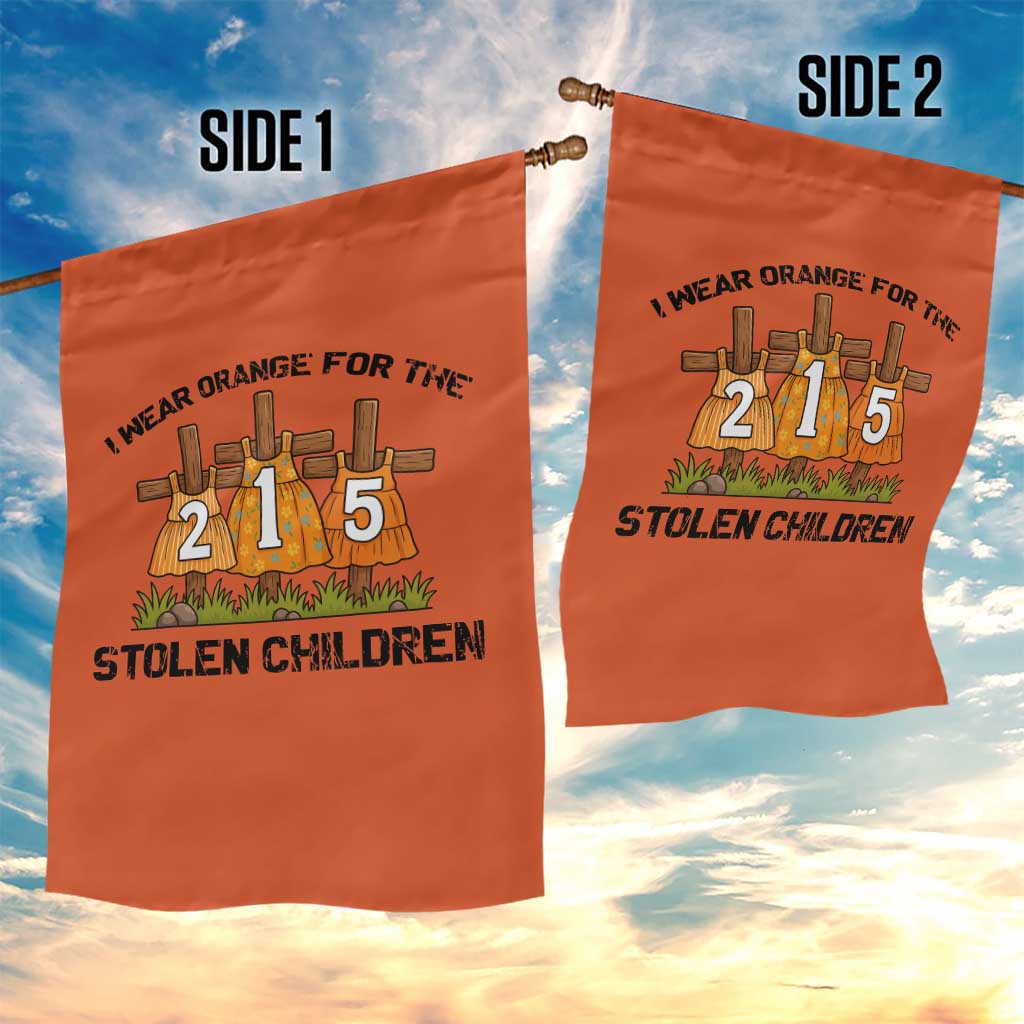 Orange Shirt Day Garden Flag I Wear Orange For The 215 Stolen Children TS02 Print Your Wear