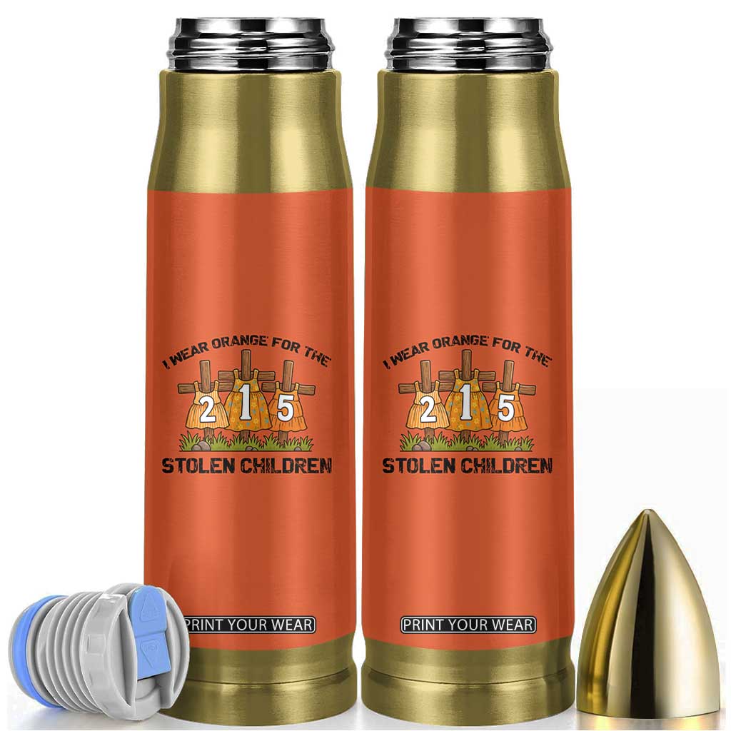 Orange Shirt Day Bullet Tumbler I Wear Orange For The 215 Stolen Children TS02 Orange Print Your Wear