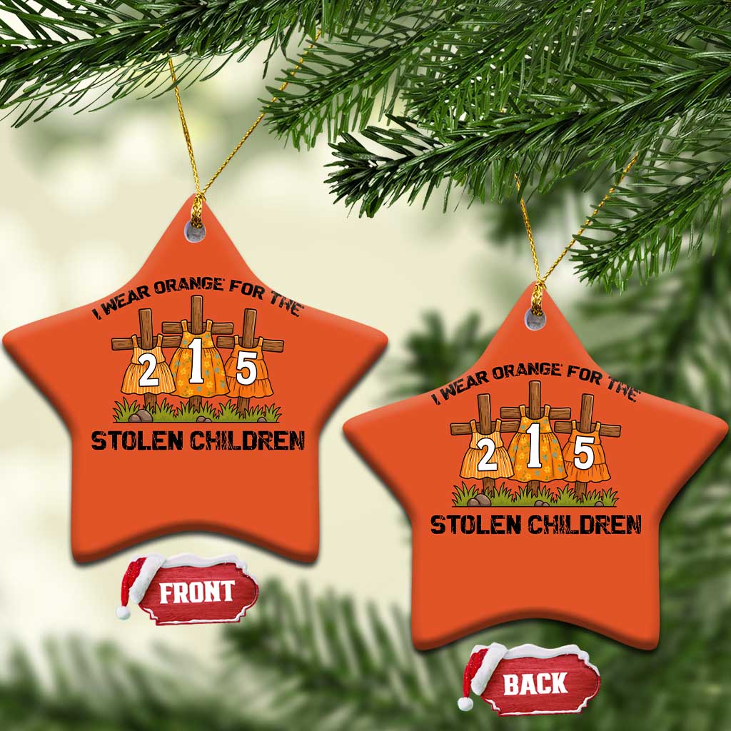 Orange Shirt Day Christmas Ceramic Ornament I Wear Orange For The 215 Stolen Children TS02 Star Orange Print Your Wear