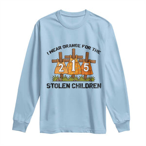 Orange Shirt Day Long Sleeve Shirt I Wear Orange For The 215 Stolen Children TS02 Light Blue Print Your Wear