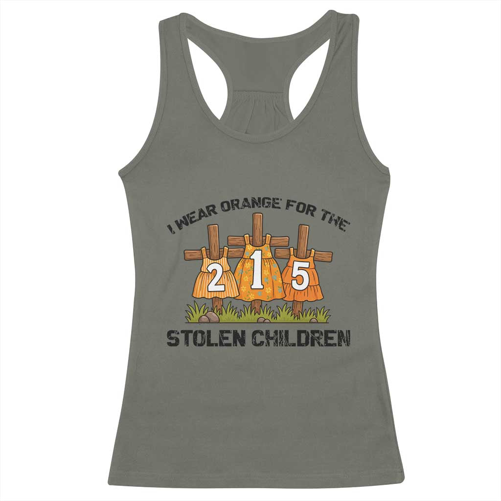 Orange Shirt Day Racerback Tank Top I Wear Orange For The 215 Stolen Children TS02 Military Green Print Your Wear