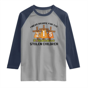 Orange Shirt Day Raglan Shirt I Wear Orange For The 215 Stolen Children TS02 Sport Gray Navy Print Your Wear
