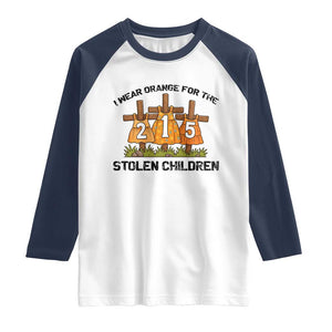 Orange Shirt Day Raglan Shirt I Wear Orange For The 215 Stolen Children TS02 White Navy Print Your Wear