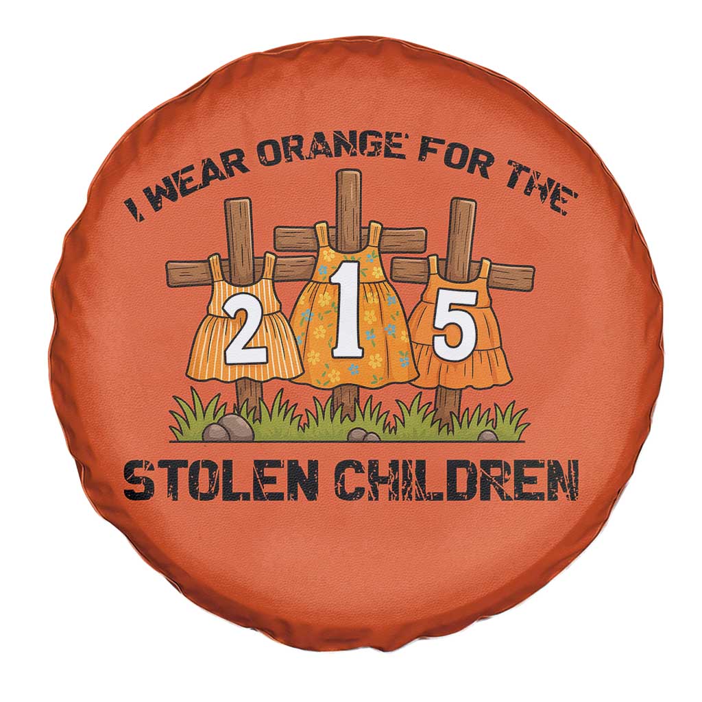 Orange Shirt Day Spare Tire Cover I Wear Orange For The 215 Stolen Children TS02 Print Your Wear