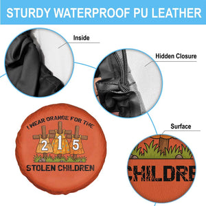 Orange Shirt Day Spare Tire Cover I Wear Orange For The 215 Stolen Children TS02 Print Your Wear