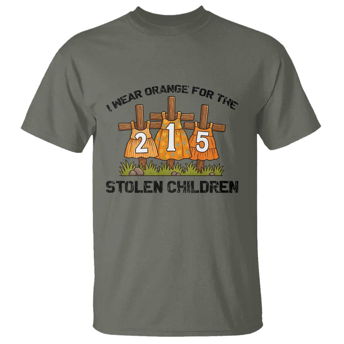 Orange Shirt Day T Shirt I Wear Orange For The 215 Stolen Children TS02 Military Green Print Your Wear