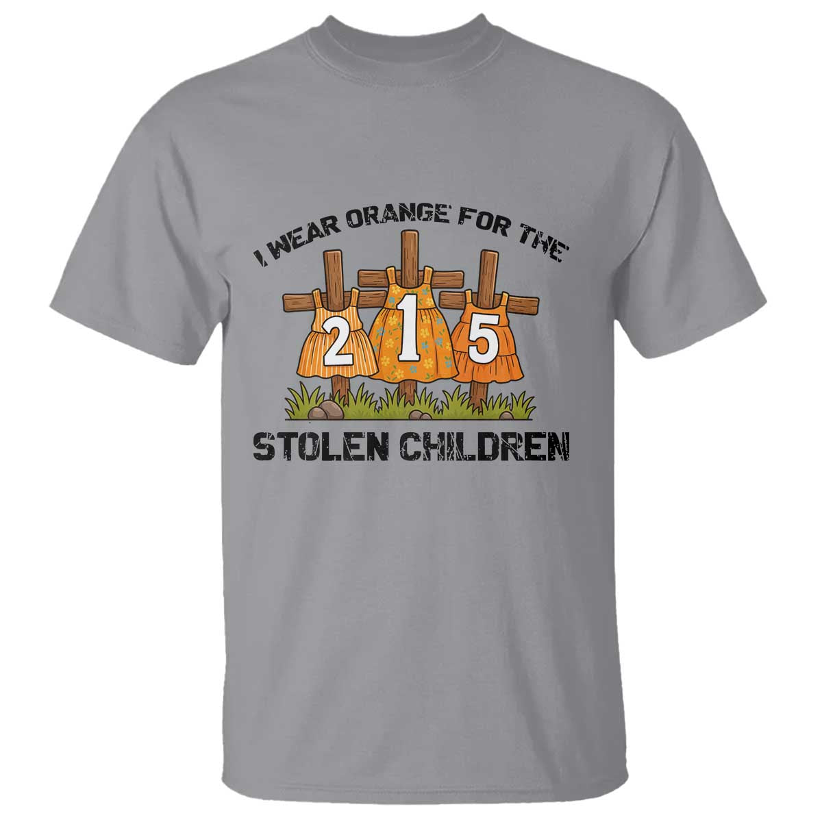 Orange Shirt Day T Shirt I Wear Orange For The 215 Stolen Children TS02 Sport Gray Print Your Wear