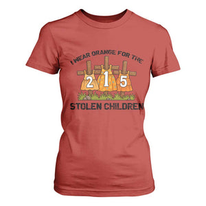 Orange Shirt Day T Shirt For Women I Wear Orange For The 215 Stolen Children TS02 Red Print Your Wear