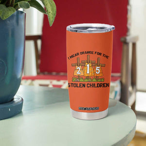 Orange Shirt Day Tumbler Cup I Wear Orange For The 215 Stolen Children TS02 Print Your Wear