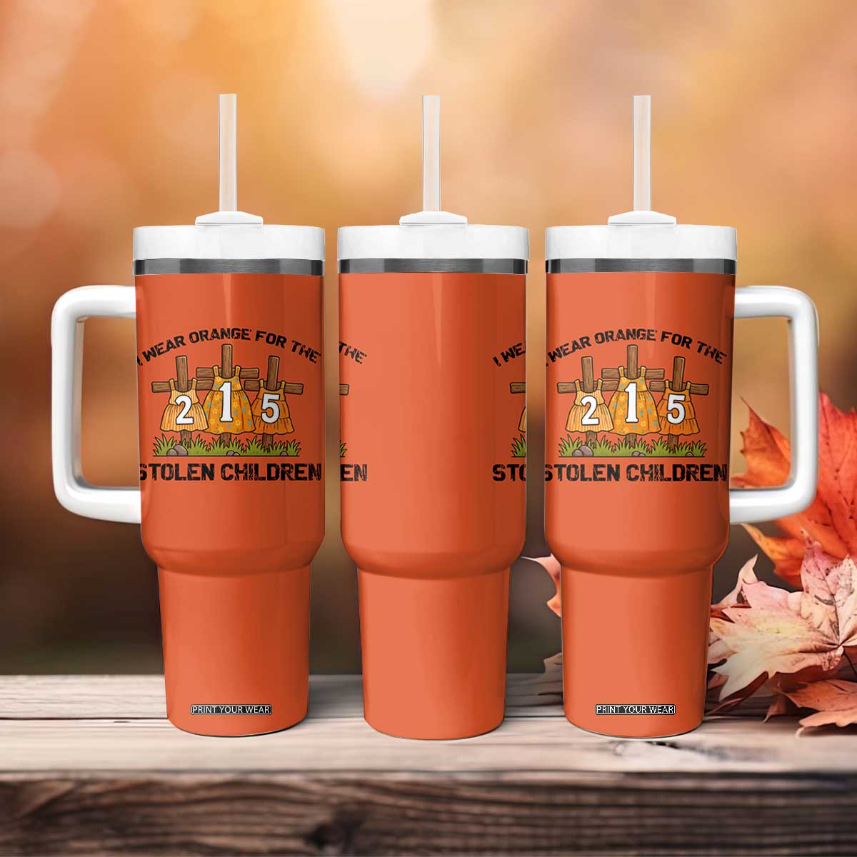 Orange Shirt Day Tumbler With Handle I Wear Orange For The 215 Stolen Children TS02 Print Your Wear