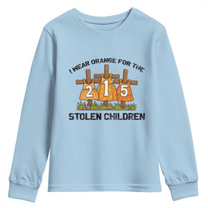 Orange Shirt Day Youth Sweatshirt I Wear Orange For The 215 Stolen Children TS02 Light Blue Print Your Wear