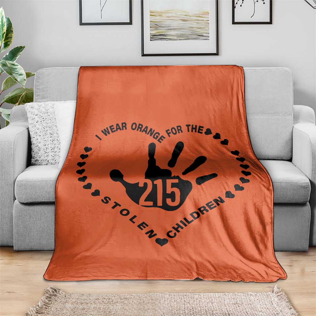 Orange Shirt Day Throw Blanket I Wear Orange For The Stolen Children 215 Memorial Tribute TS02 Print Your Wear