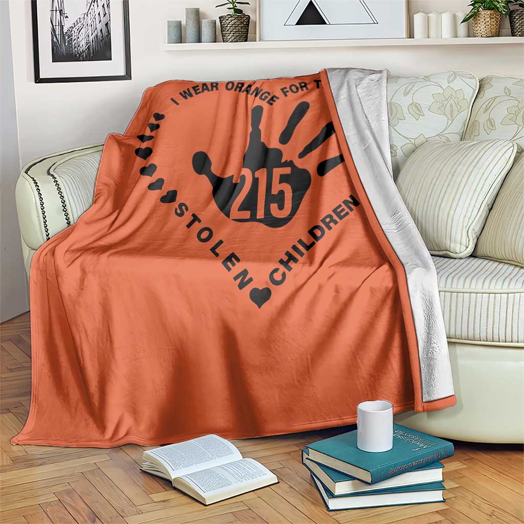 Orange Shirt Day Throw Blanket I Wear Orange For The Stolen Children 215 Memorial Tribute TS02 Print Your Wear