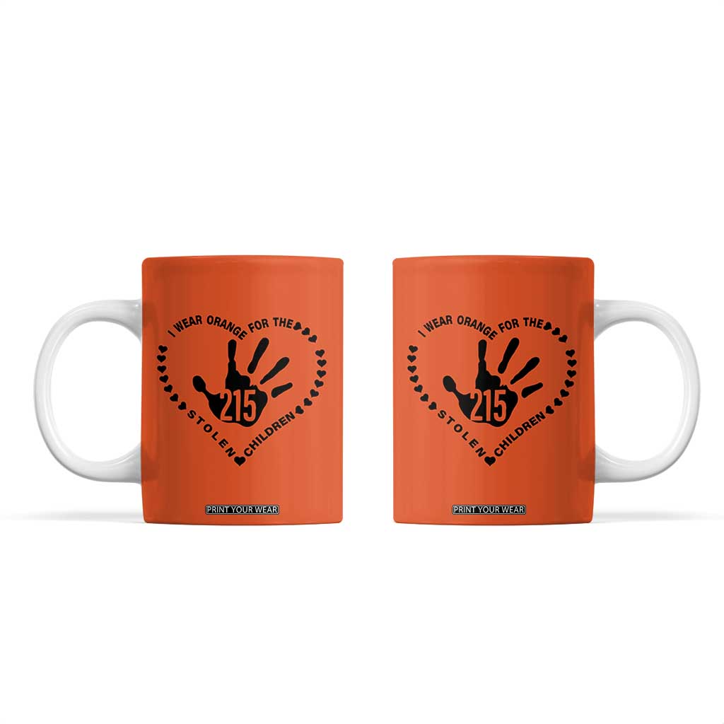 Orange Shirt Day Coffee Mug I Wear Orange For The Stolen Children 215 Memorial Tribute TS02 Orange Print Your Wear