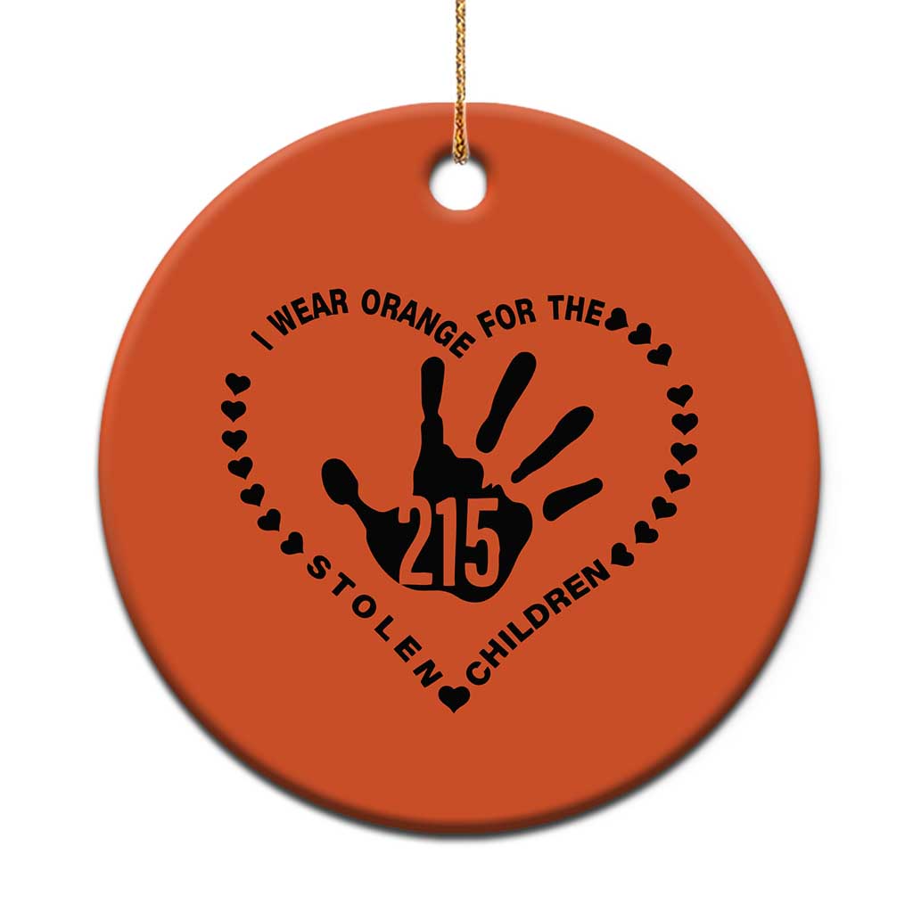 Orange Shirt Day Christmas Ceramic Ornament I Wear Orange For The Stolen Children 215 Memorial Tribute TS02 Print Your Wear