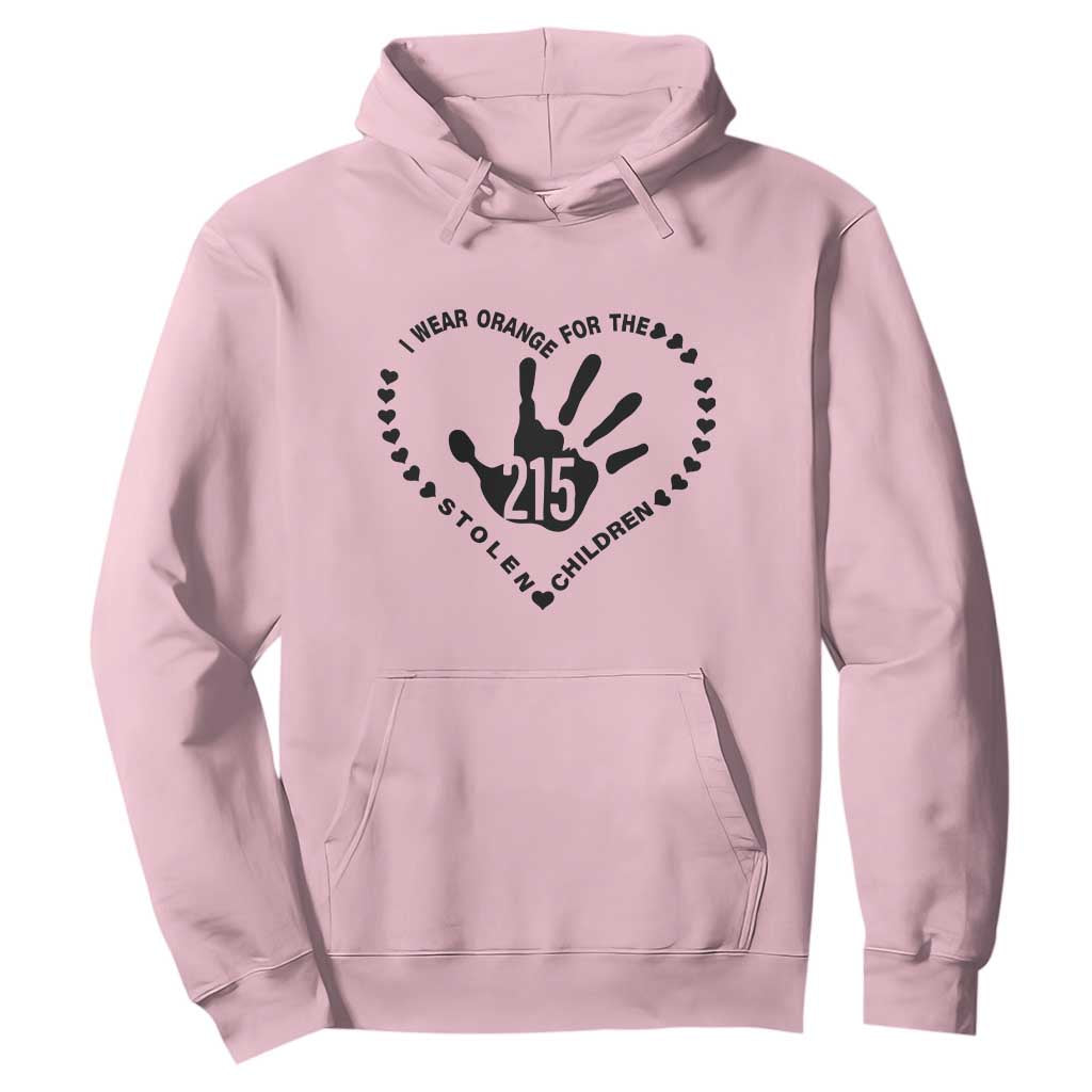 Orange Shirt Day Hoodie I Wear Orange For The Stolen Children 215 Memorial Tribute TS02 Light Pink Print Your Wear