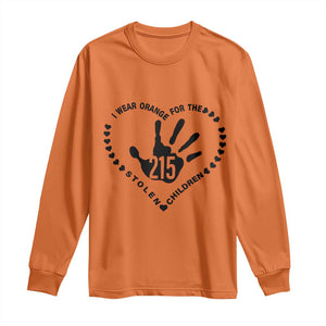 Orange Shirt Day Long Sleeve Shirt I Wear Orange For The Stolen Children 215 Memorial Tribute TS02 Orange Print Your Wear