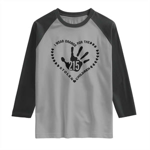 Orange Shirt Day Raglan Shirt I Wear Orange For The Stolen Children 215 Memorial Tribute TS02 Sport Gray Black Print Your Wear