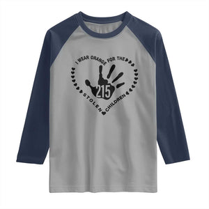 Orange Shirt Day Raglan Shirt I Wear Orange For The Stolen Children 215 Memorial Tribute TS02 Sport Gray Navy Print Your Wear