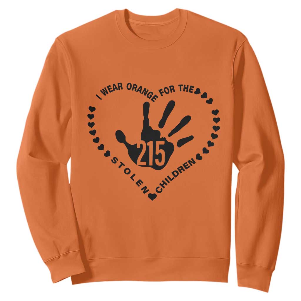 Orange Shirt Day Sweatshirt I Wear Orange For The Stolen Children 215 Memorial Tribute TS02 Orange Print Your Wear
