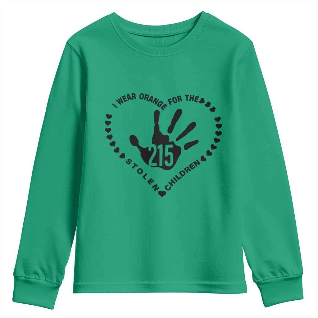 Orange Shirt Day Youth Sweatshirt I Wear Orange For The Stolen Children 215 Memorial Tribute TS02 Irish Green Print Your Wear