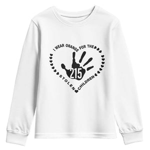 Orange Shirt Day Youth Sweatshirt I Wear Orange For The Stolen Children 215 Memorial Tribute TS02 White Print Your Wear