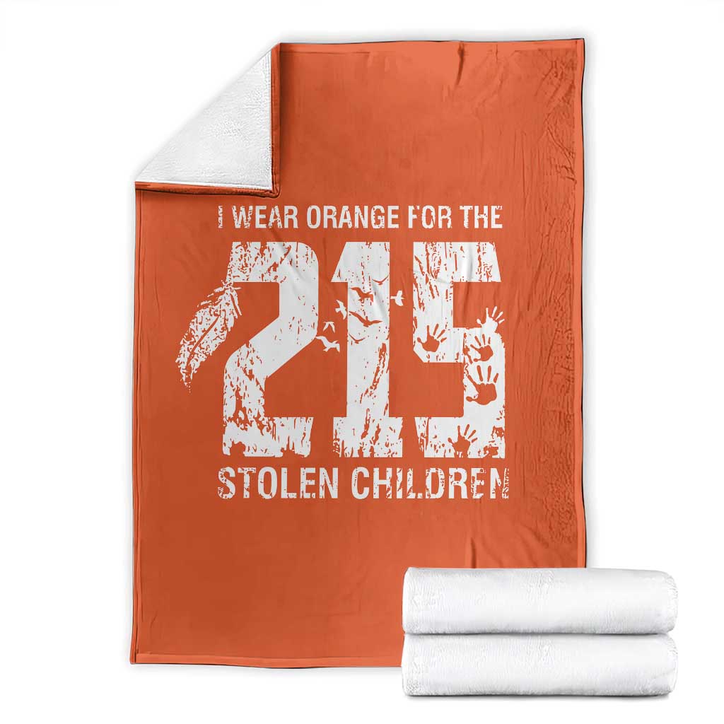 I Wear Orange For The 215 Stolen Children Throw Blanket Orange Shirt Day 215 Memorial Awareness TS02 Orange Print Your Wear