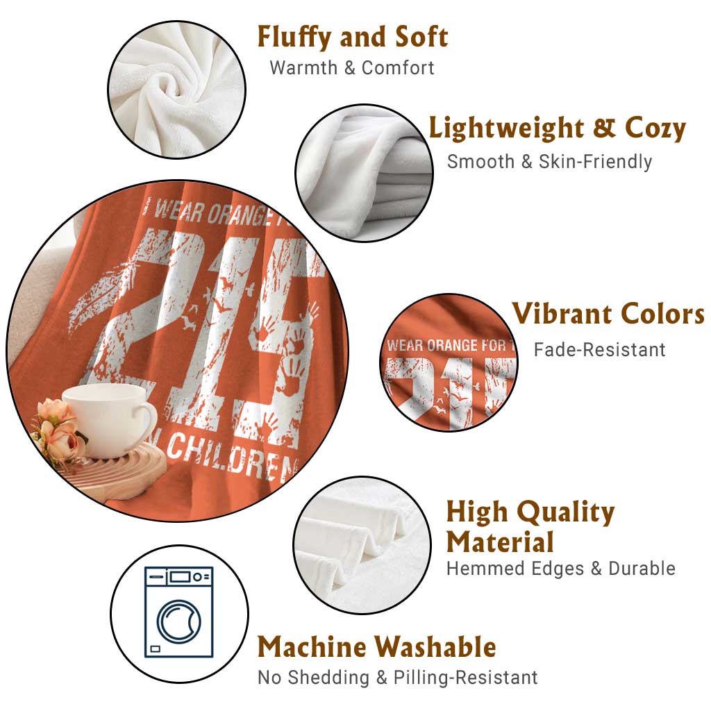 I Wear Orange For The 215 Stolen Children Throw Blanket Orange Shirt Day 215 Memorial Awareness TS02 Print Your Wear