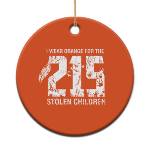 I Wear Orange For The 215 Stolen Children Christmas Ceramic Ornament Orange Shirt Day 215 Memorial Awareness TS02 Print Your Wear