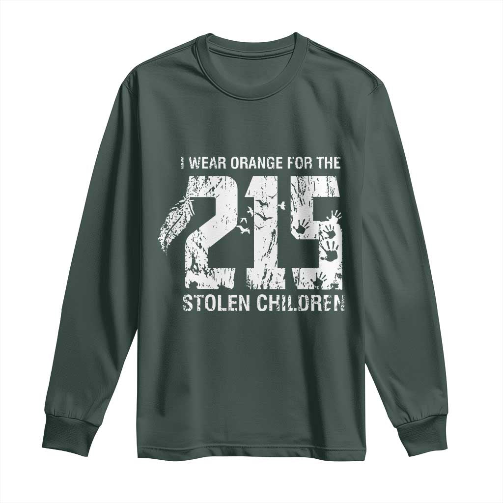 I Wear Orange For The 215 Stolen Children Long Sleeve Shirt Orange Shirt Day 215 Memorial Awareness TS02 Dark Forest Green Print Your Wear
