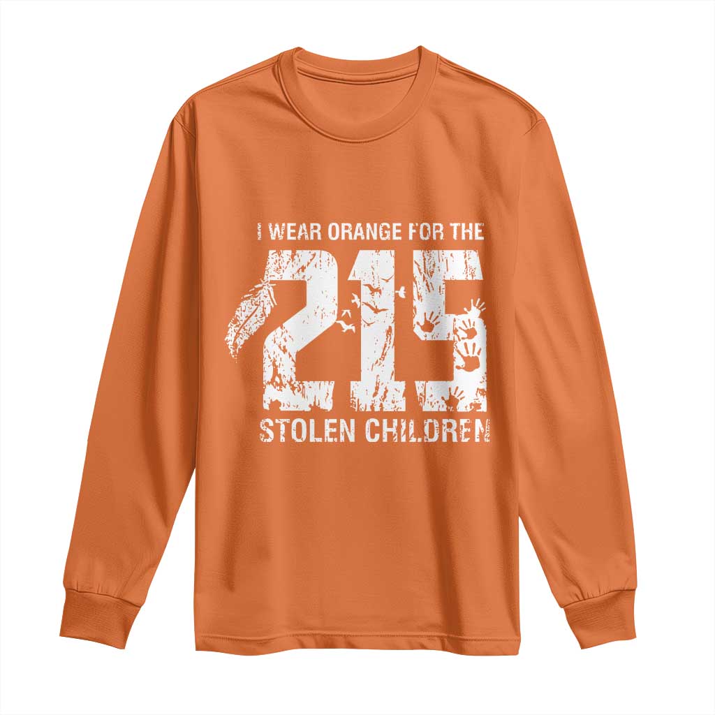 I Wear Orange For The 215 Stolen Children Long Sleeve Shirt Orange Shirt Day 215 Memorial Awareness TS02 Orange Print Your Wear