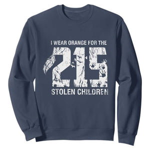 I Wear Orange For The 215 Stolen Children Sweatshirt Orange Shirt Day 215 Memorial Awareness TS02 Navy Print Your Wear