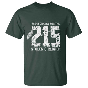 I Wear Orange For The 215 Stolen Children T Shirt Orange Shirt Day 215 Memorial Awareness TS02 Dark Forest Green Print Your Wear