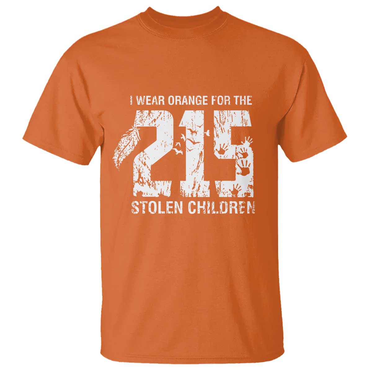 I Wear Orange For The 215 Stolen Children T Shirt Orange Shirt Day 215 Memorial Awareness TS02 Orange Print Your Wear